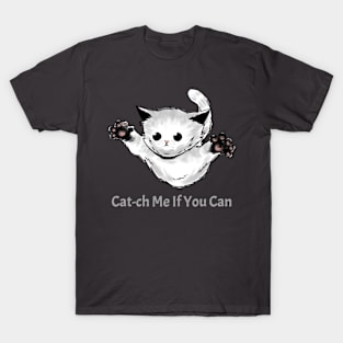 Cat-ch Me If You Can: Cat Lover T-Shirt